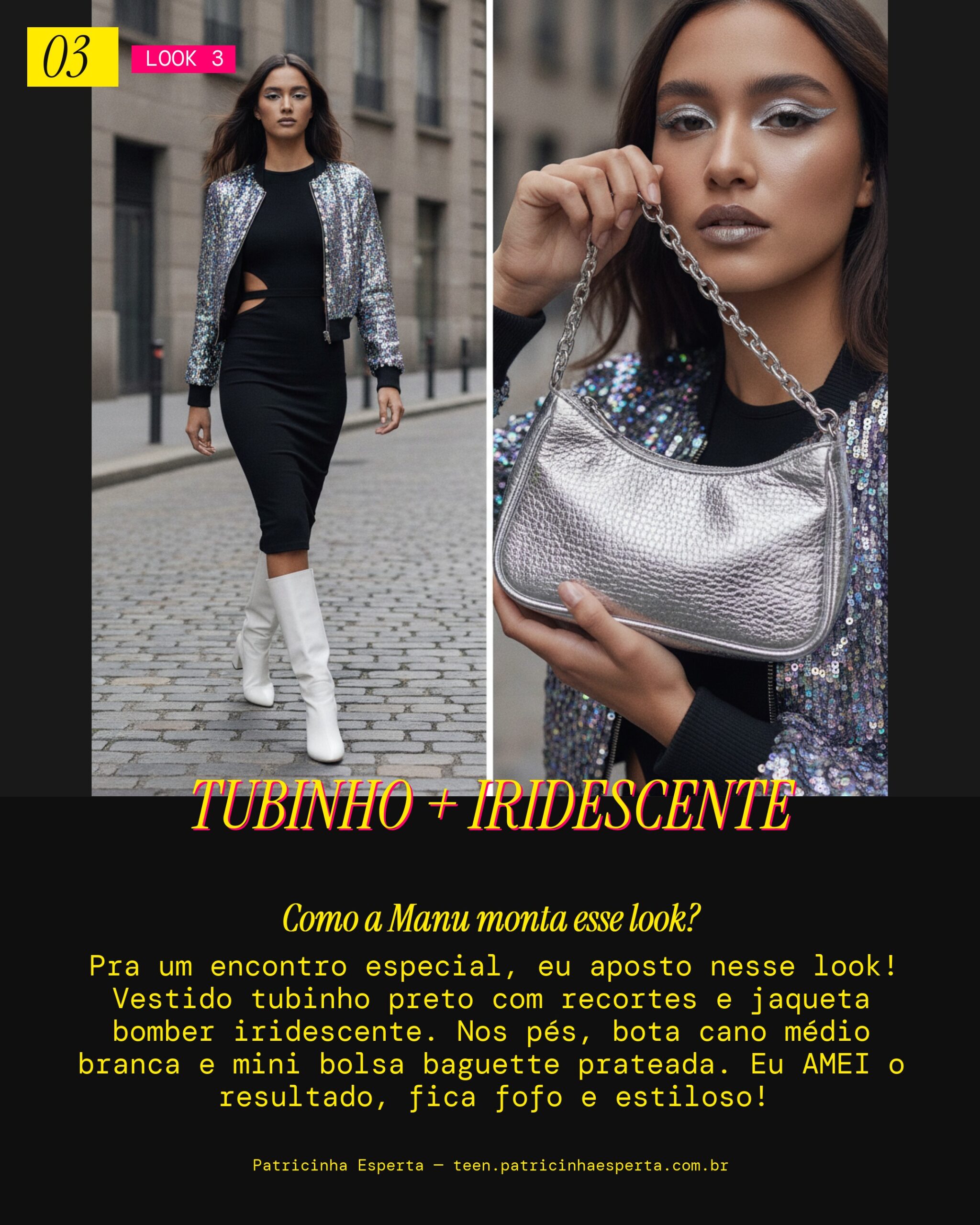 MANU RECOMENDA: Vestido Tubinho Recortes e Jaqueta Iridescente pra um Encontro
