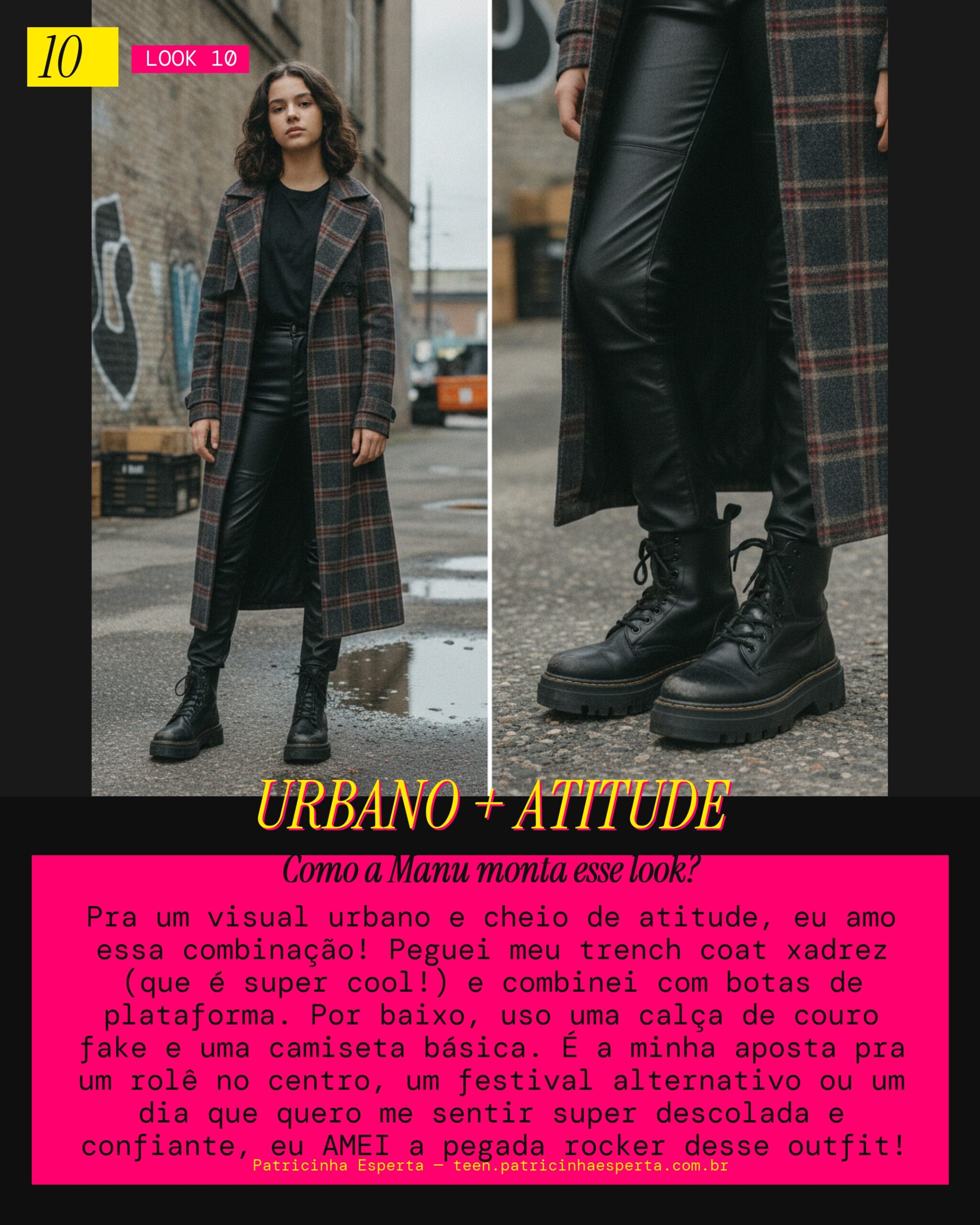 MANU RECOMENDA: Trench Xadrez e Botas com Calça de Couro