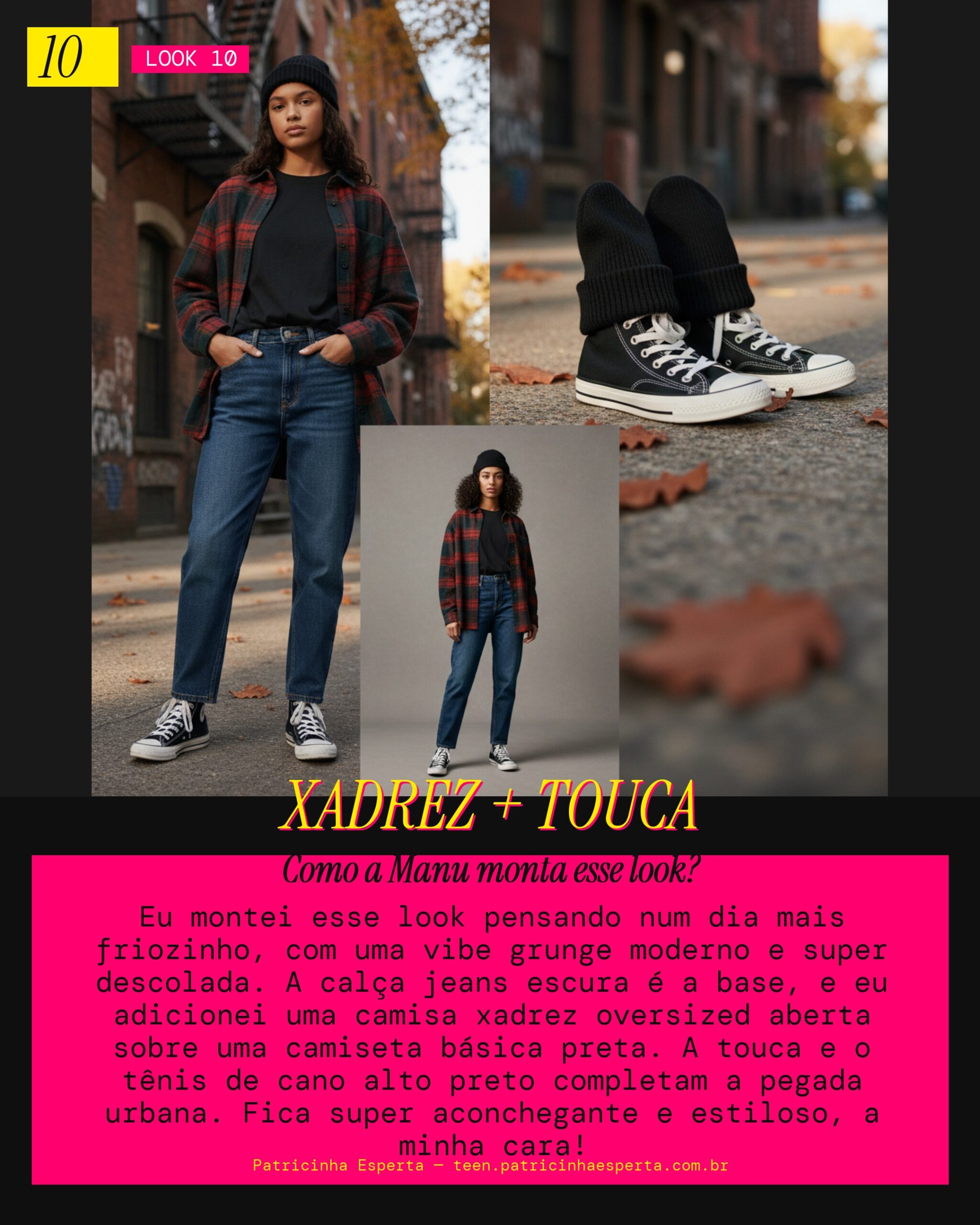 MANU RECOMENDA: Vibe Grunge Moderno com Camisa Xadrez e Touca