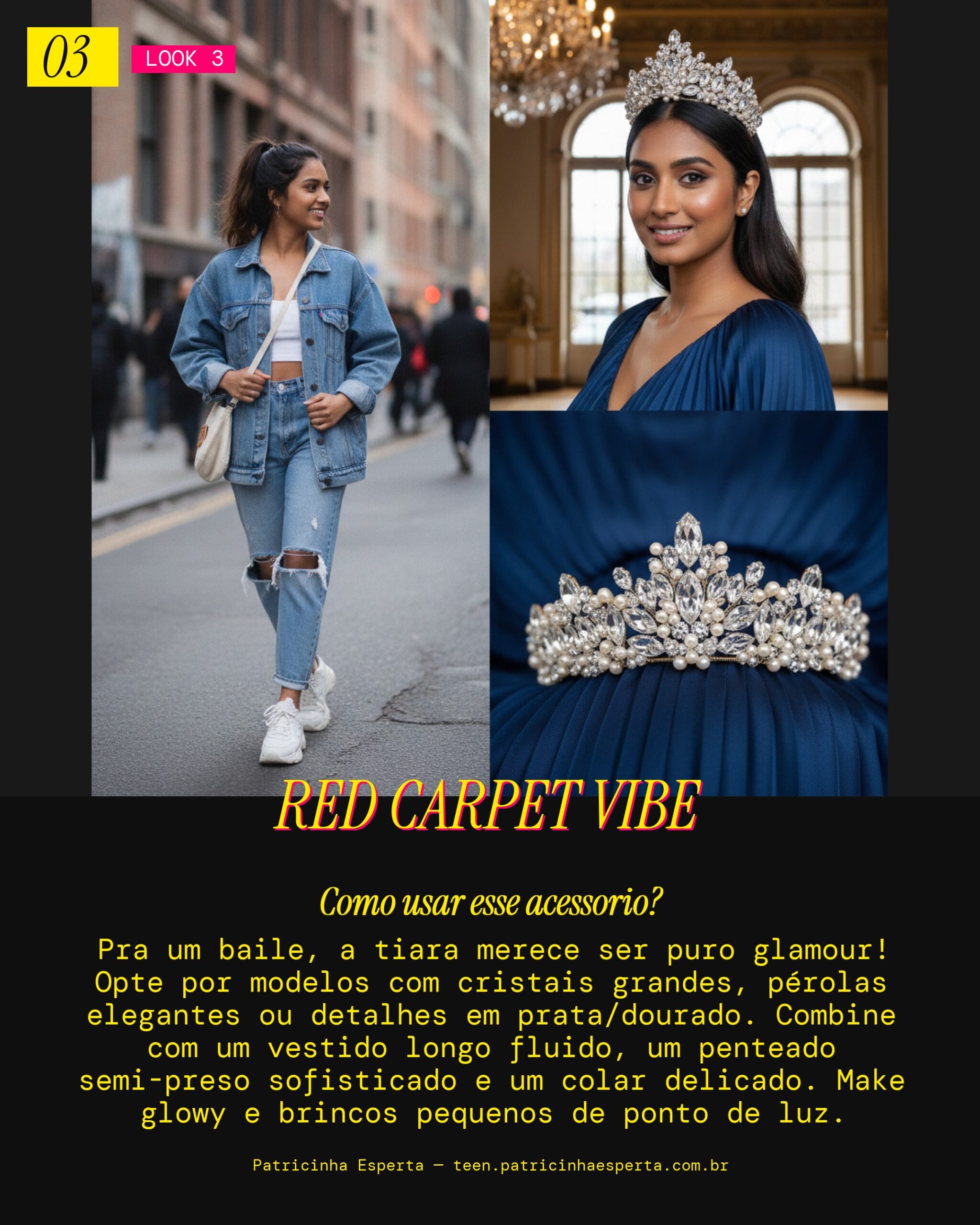 Look 3: Baile de Gala Glam