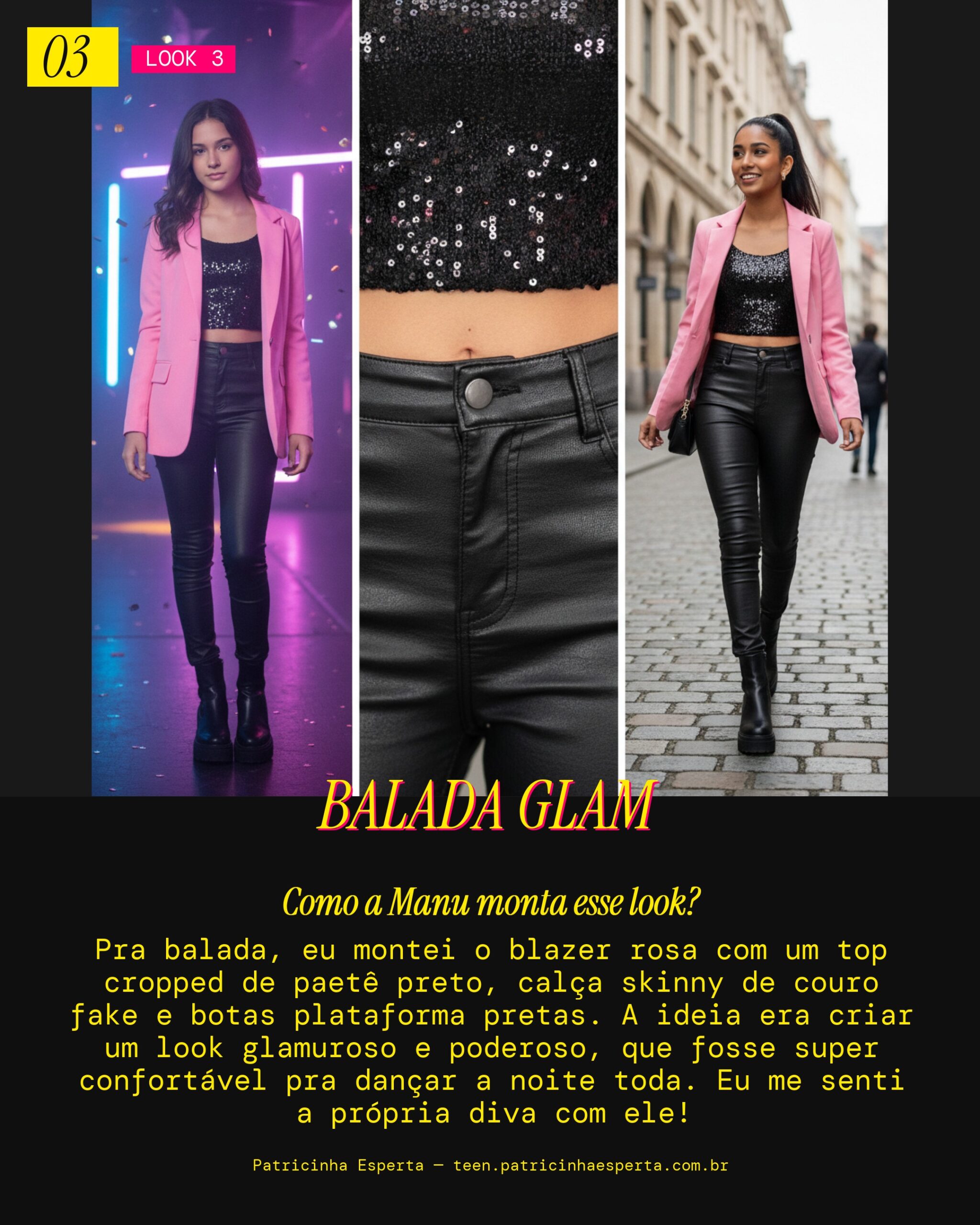 MANU RECOMENDA: Blazer Rosa e Calça de Couro pra Balada