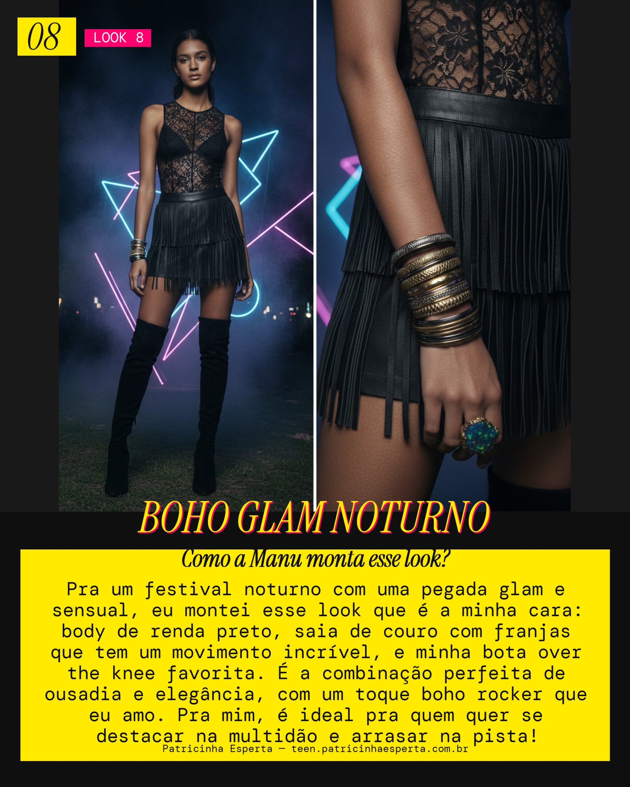 MANU RECOMENDA: Body de Renda com Saia de Couro Franjada pra um Festival Noturno Glam