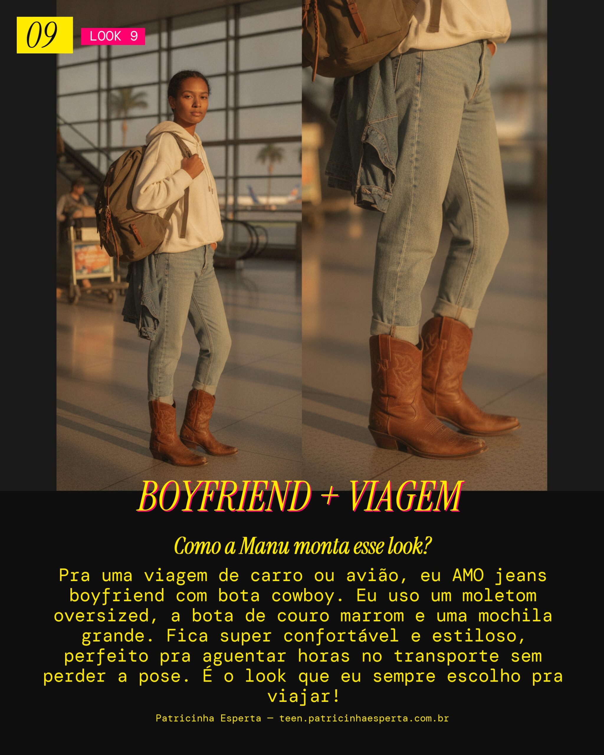 MANU RECOMENDA: Bota Cowboy com Jeans Boyfriend e Moletom pra Viagem