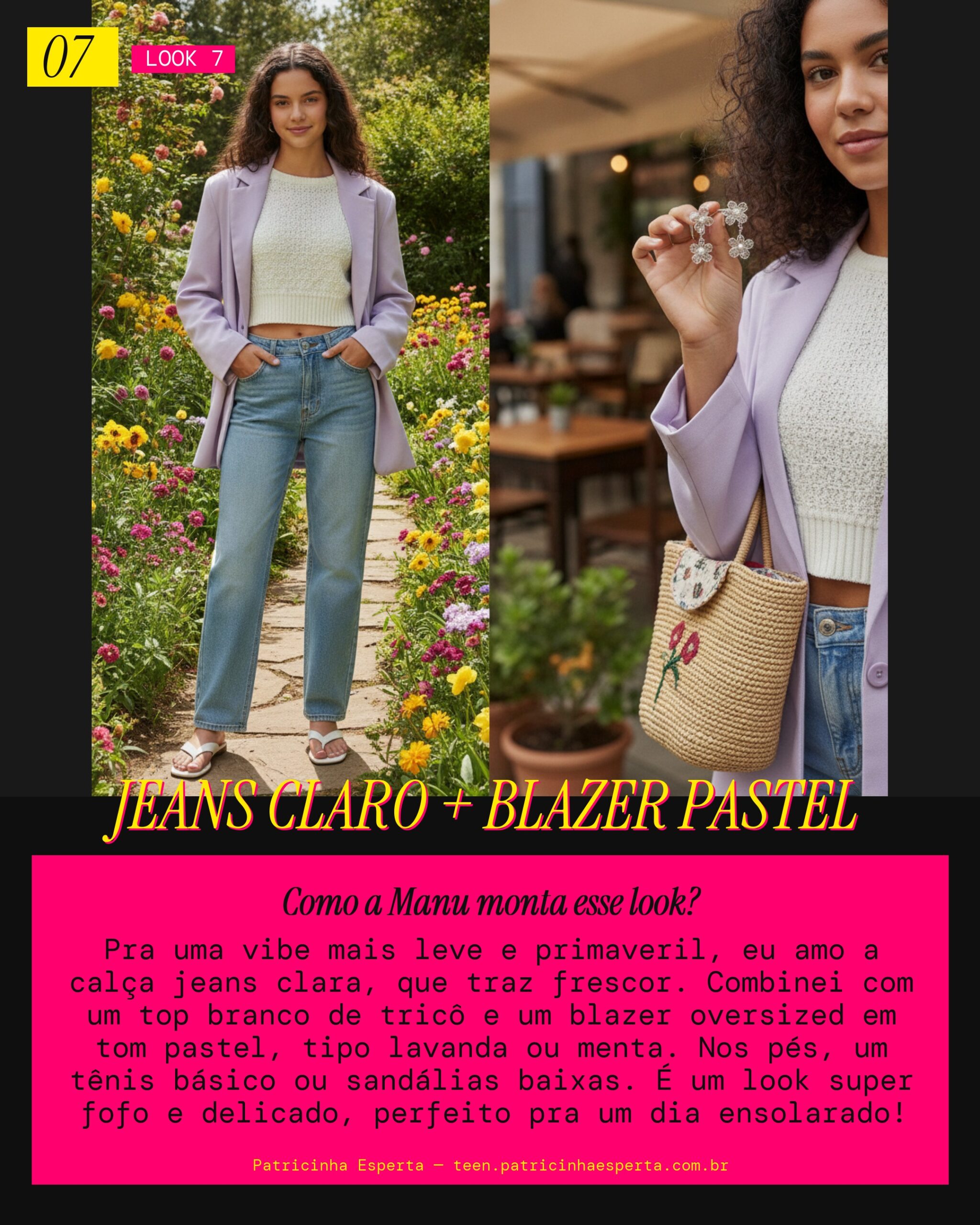MANU RECOMENDA: Jeans Claro com Blazer Pastel pra uma Vibe Primavera