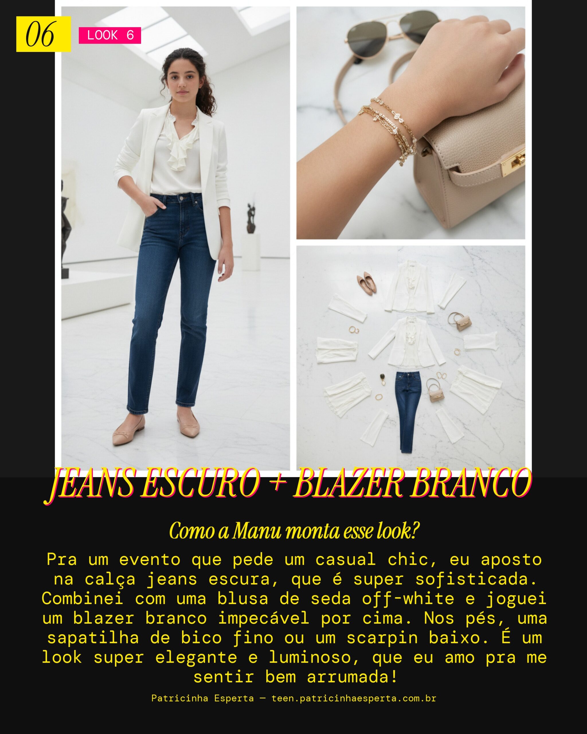 MANU RECOMENDA: Jeans Escuro com Blazer Branco Pra um Evento Casual Chic