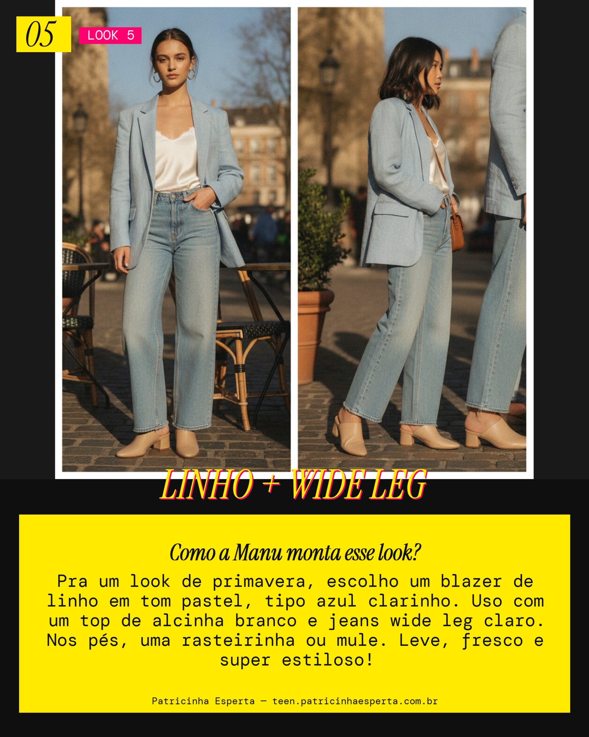 MANU RECOMENDA: Blazer de Linho e Jeans Wide Leg pra Primavera