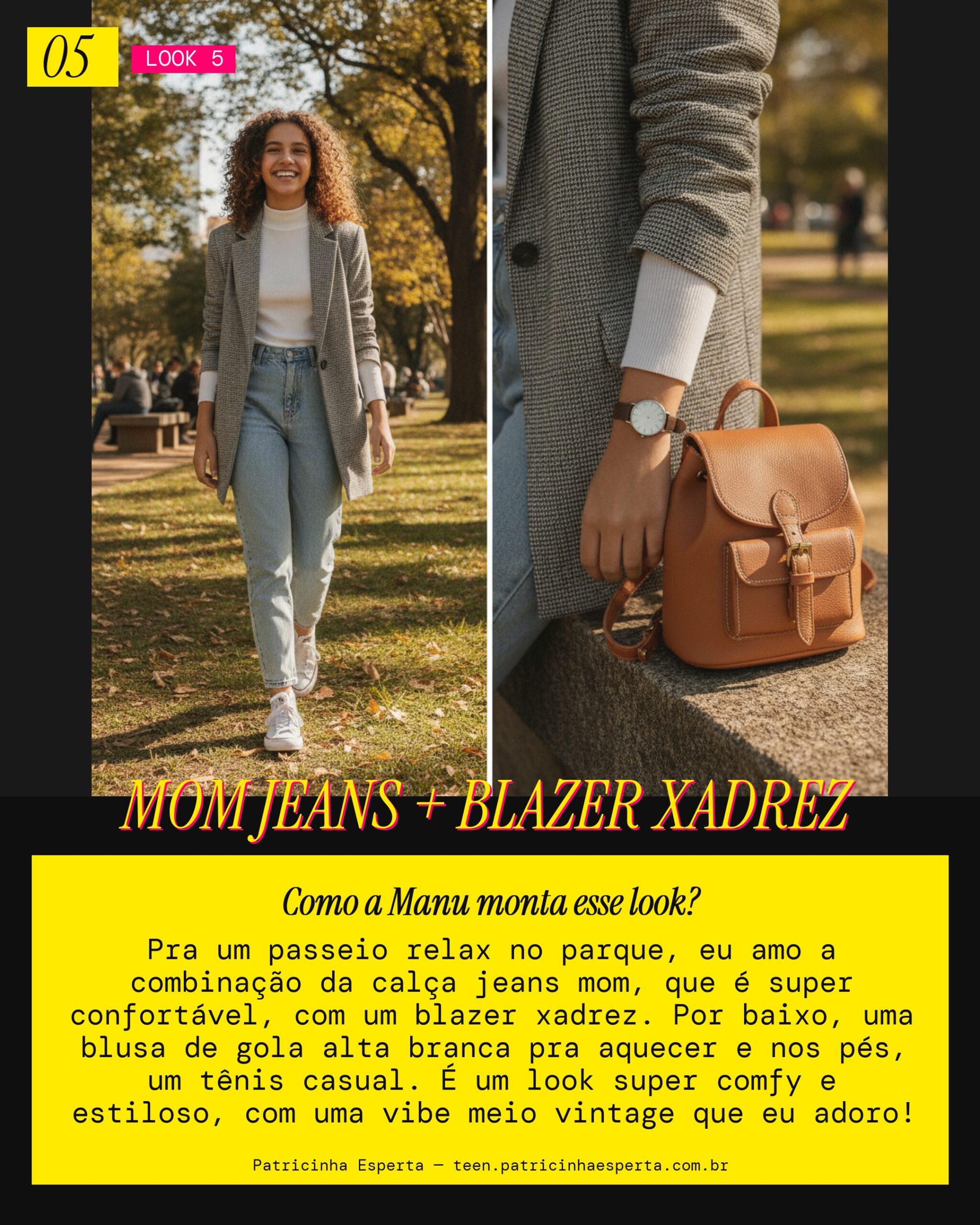 MANU RECOMENDA: Jeans Mom com Blazer Xadrez pra um Passeio no Parque