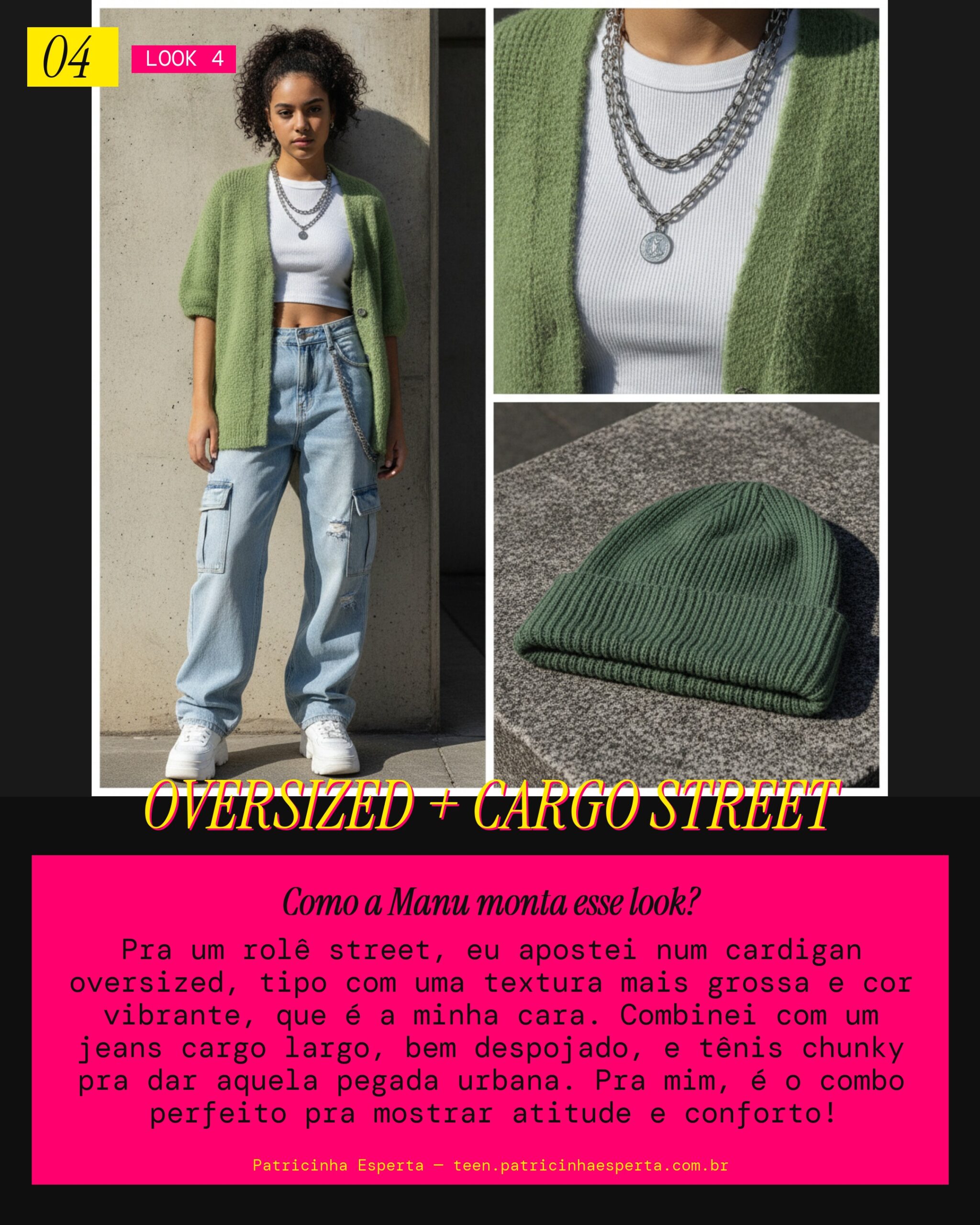 MANU RECOMENDA: Cardigan Oversized com Jeans Cargo Street