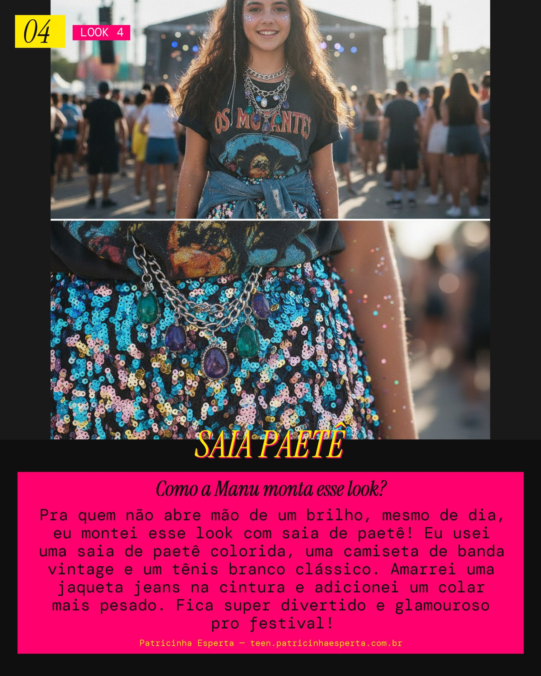 MANU RECOMENDA: Sparkle & Shine com Saia Paetê pro Festival