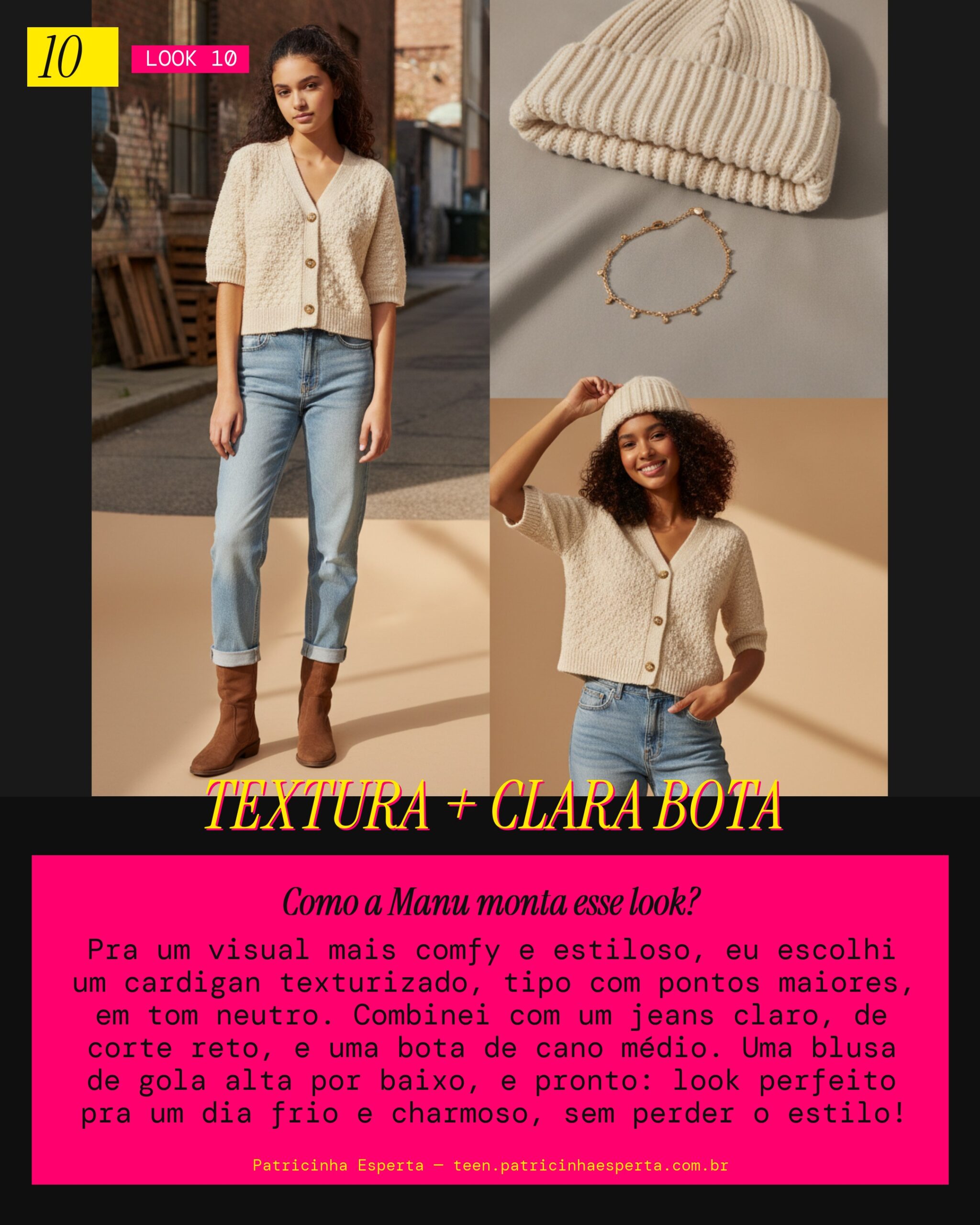 MANU RECOMENDA: Cardigan Texturizado com Jeans Clara e Bota