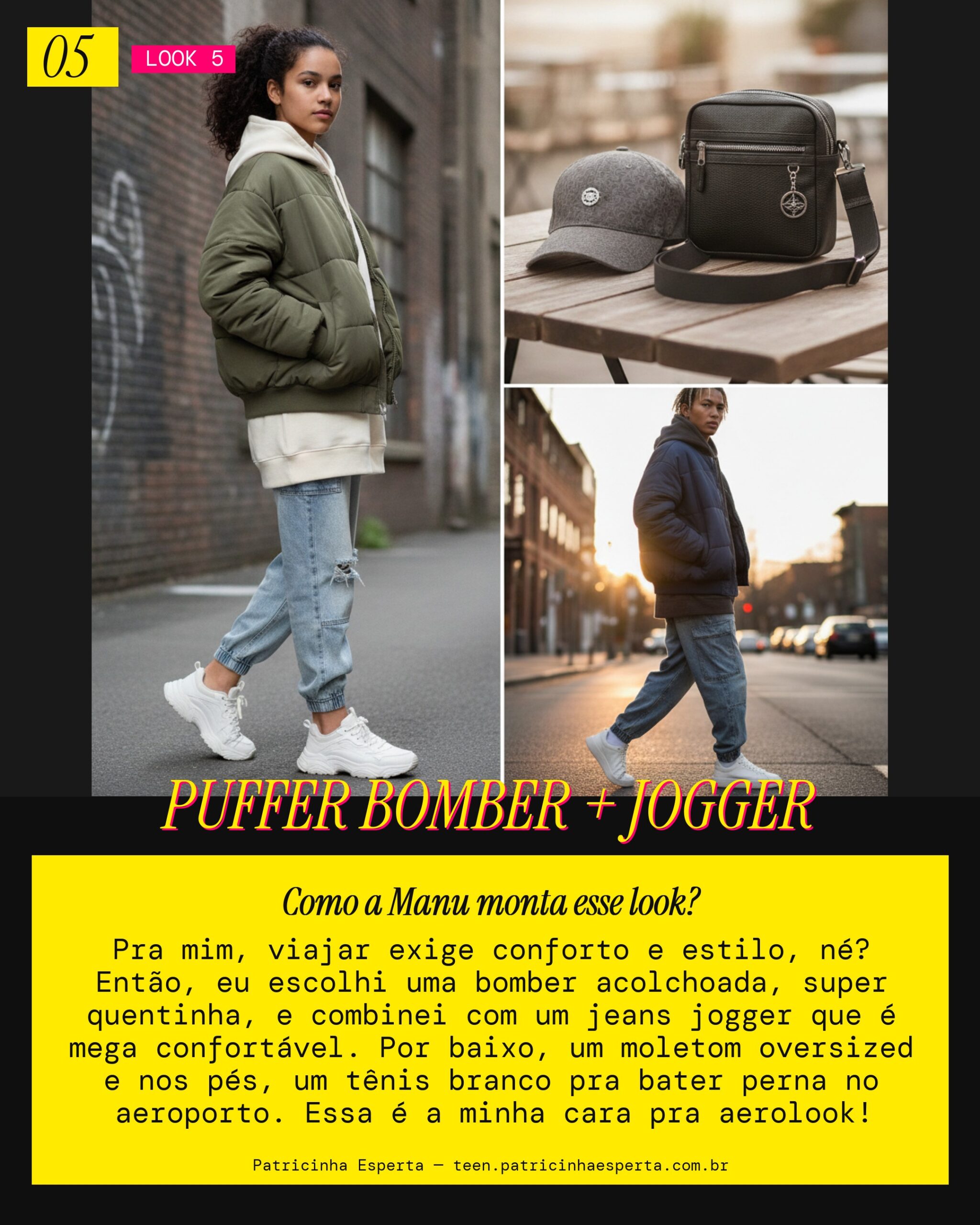 MANU RECOMENDA: Bomber Acolchoada e Jeans Jogger pra Viajar